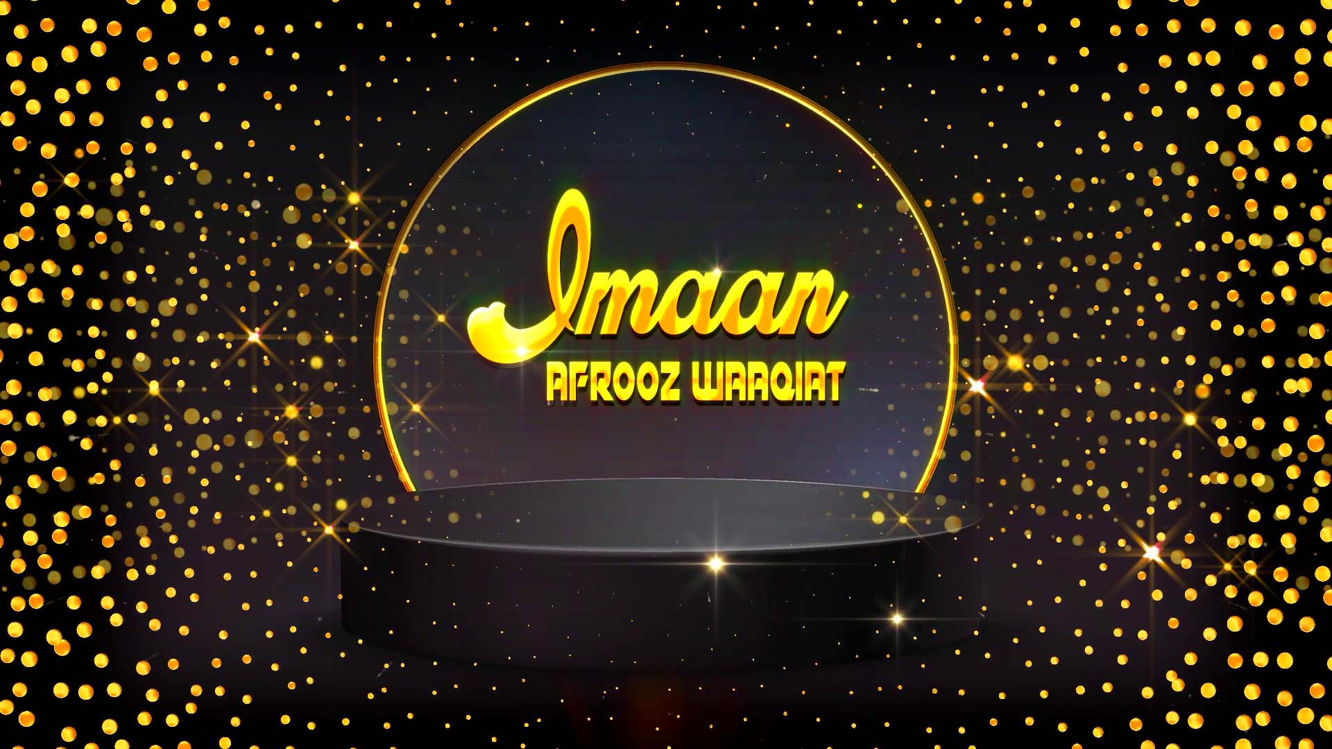 IMAAN AFROOZ WAQIAAT